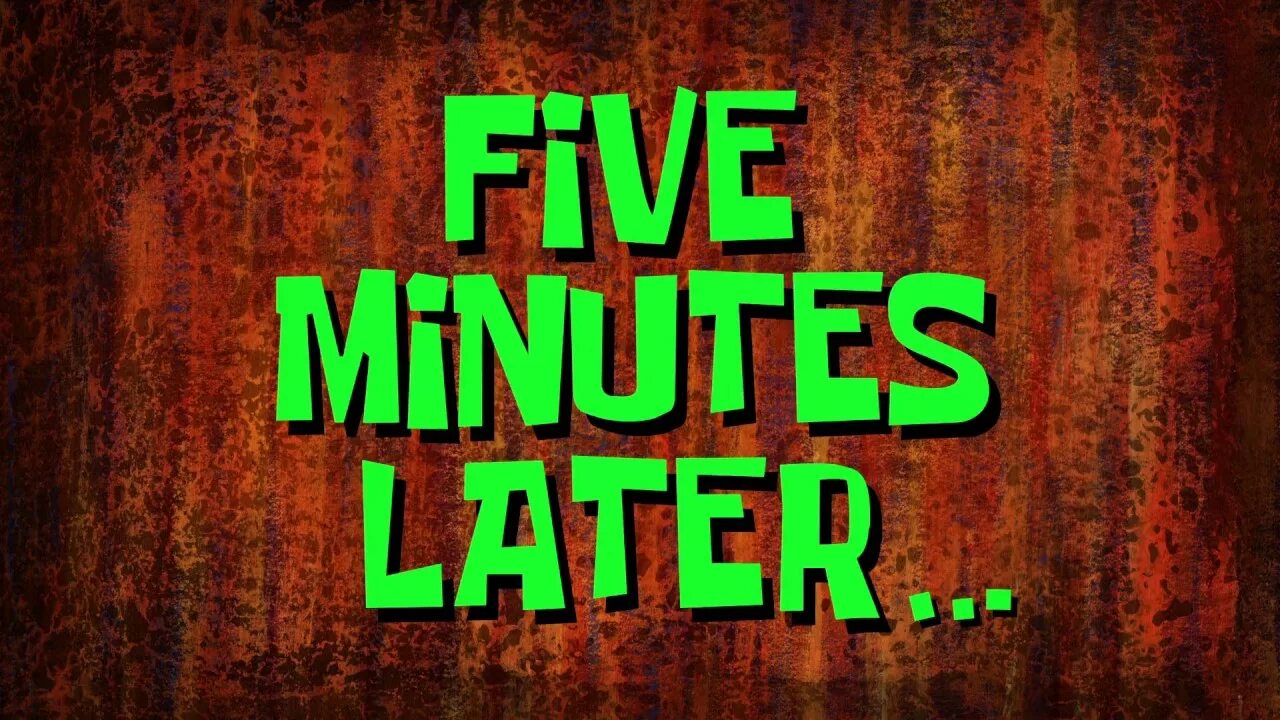 Первые несколько минут. 5 minutes later. файв минут лейтер. картинка 5 minutes later. картинка 5 минут спустя.
