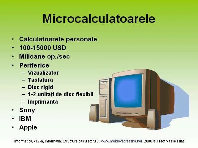 110 2 информатика. Microcalculatoare. Рамка Информатика. Informatica презентация. Calculatorului.