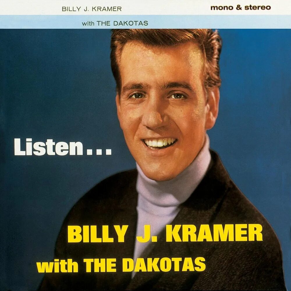 Billy j. Kramer. Kramer. Kramer. The dakotas.