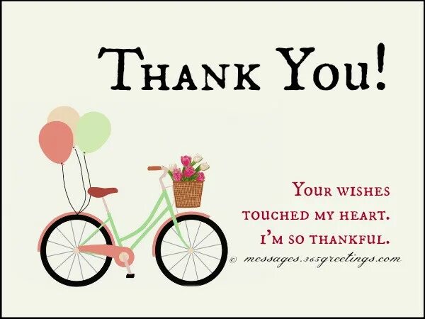 Wishing now. Thank you for Birthday Wishes. Thank you for bday Wishes. Thank you my friends for Birthday Wishes. Thank you everyone for the Birthday Wishes.