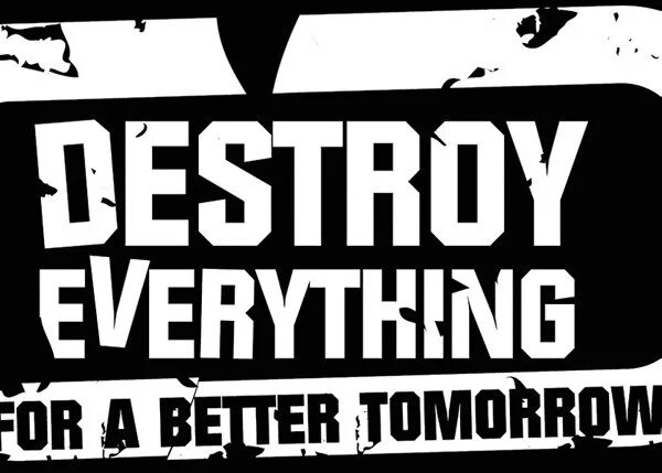 Destroy everything. Destroy трафарет. Destroy everything лого. Filth destroy everything.