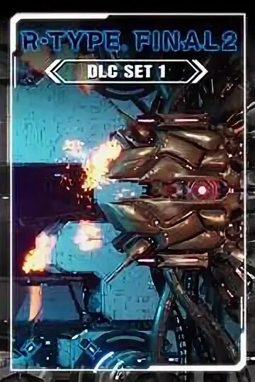 Dlc setting. R-type final. Dlc setting. R-type final. Dlc setting.