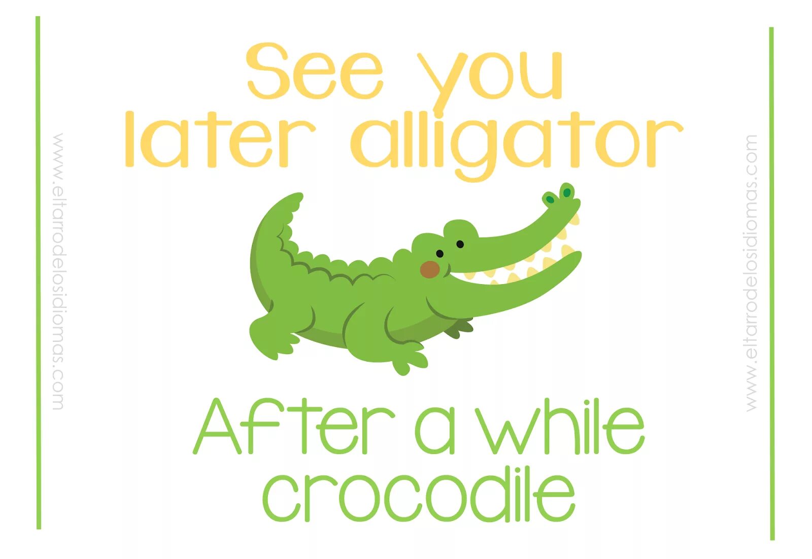 Could see. See you later, Alligator. Крокодил на английском языке игра. See you later Alligator after while Crocodile. Позже Alligator.