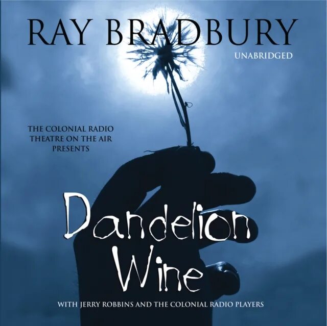 Вин брэдбери. Bradbury ray "Dandelion Wine".