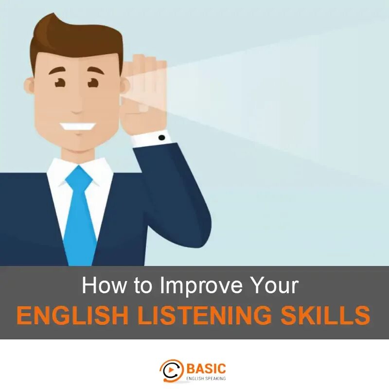 How improve english skills. How to improve listening skills. improve listening skills. how to improve english. improve your english.