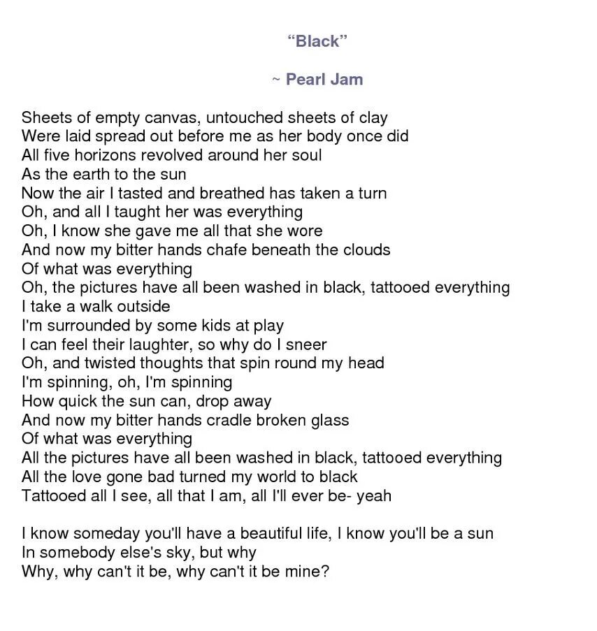 Песня черный на английском. Everything Black текст. Pearl Jam Black. Black Pearl Jam Lyrics. Black перевод.