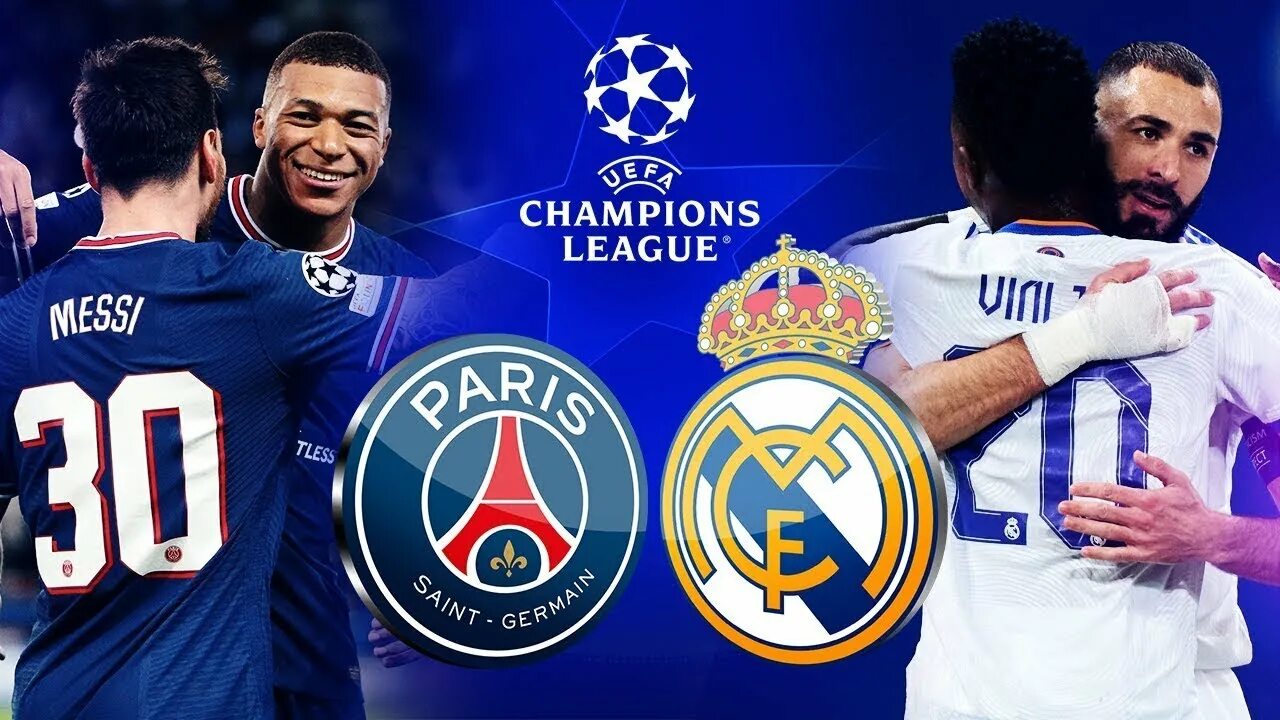 Матч псж реал сегодня. Real Madrid vs PSG 2022. ПСЖ Реал Мадрид 2022. ПСЖ против Реал Мадрид 2022. ПСЖ vs Реал Мадрид 1-3.