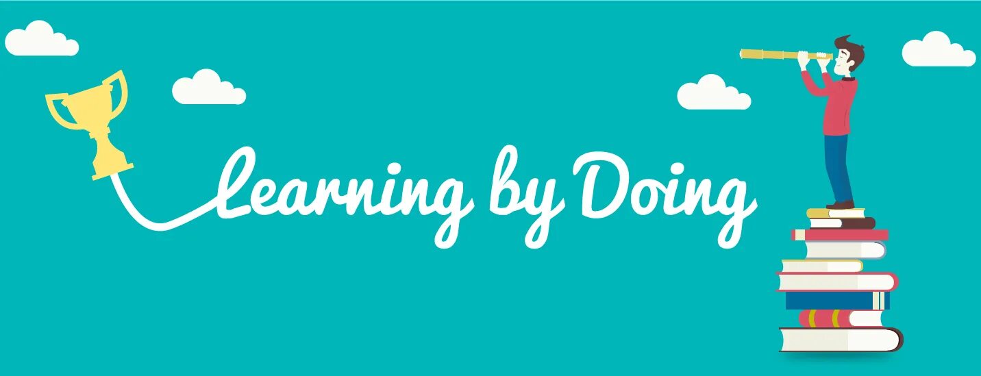 Learn by doing. Learning by doing. doing by что это. learn by. картинка yup.