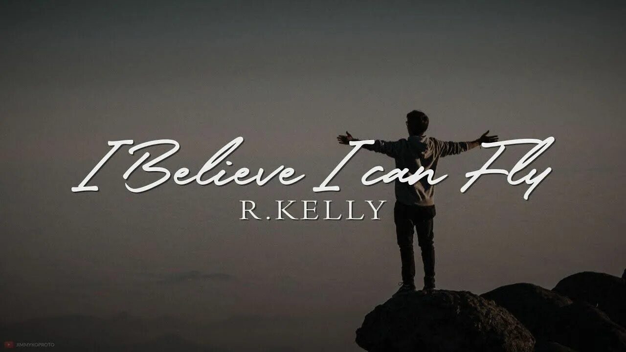 I believe i can fly исполнитель. I believe i can Fly. R Kelly i believe i can Fly. Kelly i believe. R Kelly i believe.