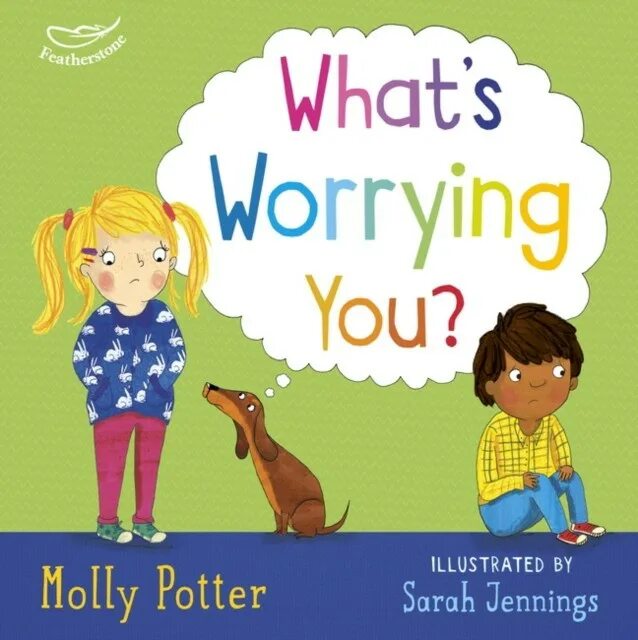 What are you worrying. Sarah jennings. how are you feeling today? molly potter.