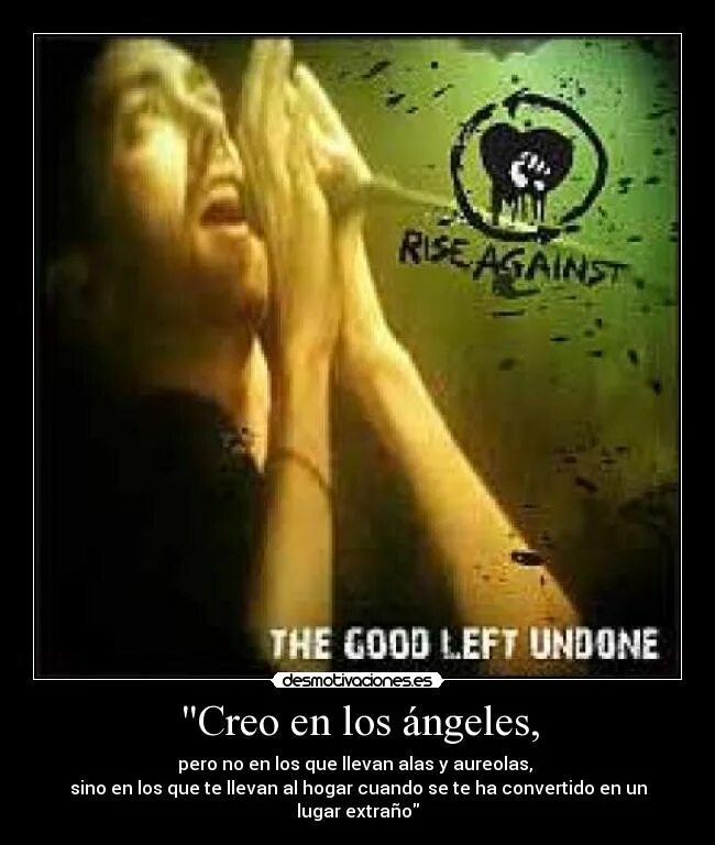 The good left Undone Rise against Single. Rise against - Endgame (2011). Good left good right