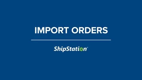 Import Orders (Legacy) .
