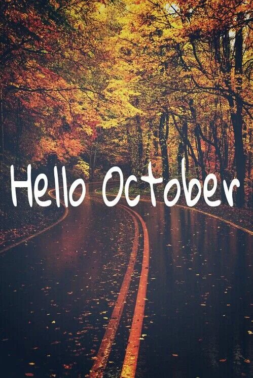 Мотивирующие осенние фразы. Привет октябрь картинки. Dear october. Dear october. Dear october.