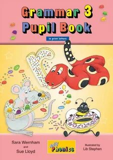Jolly phonics pupil book 1