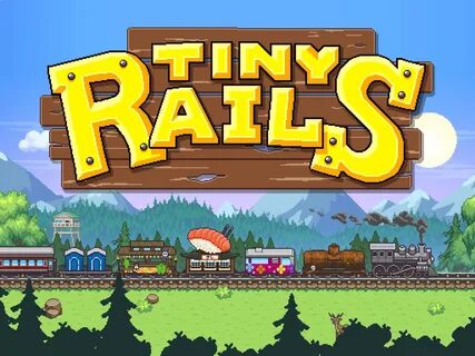 Tiny rails