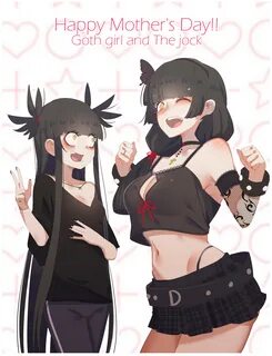 Happy Mother’s Day!!Goth girl and The jock,The Goth Girl & The Jack,R.....