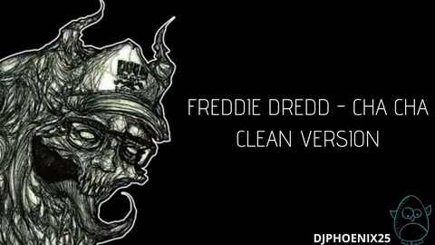 Cha cha dredd