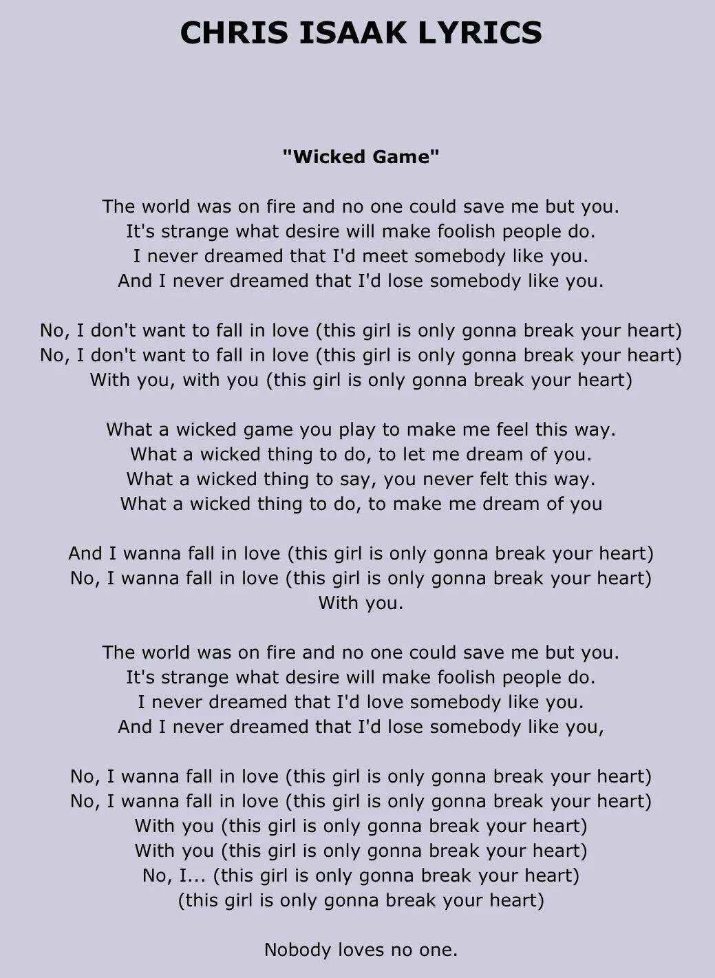 Wicked game Chris Isaak текст. Викед гейм песня текст. Лов гейм песня