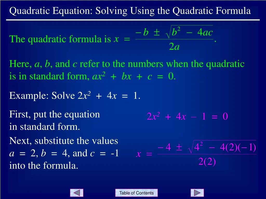 Solve Quadratic equation. Solving Quadratic equations. Quadratic equation Formula. Solve Quadratic equation by Quadratic Formula. Transform each