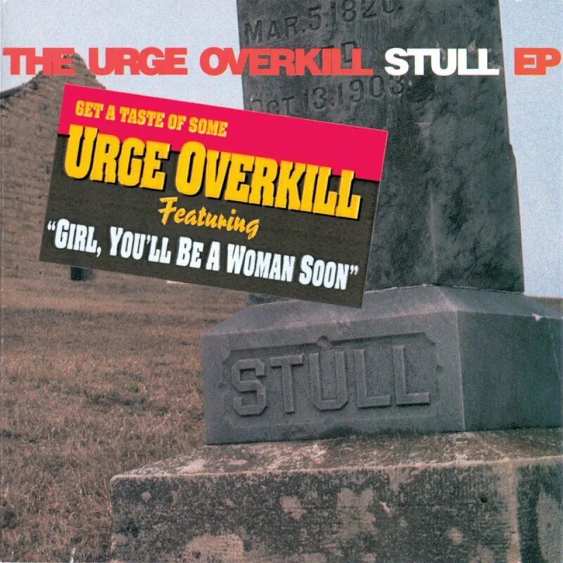 You be a woman soon перевод. Urge Overkill girl you'll be a woman soon. Urge Overkill girl you'll be a woman. Urge Overkill - girl. Urge Overkill - «girl, you’ll be a woman soon» Криминальное чтиво.