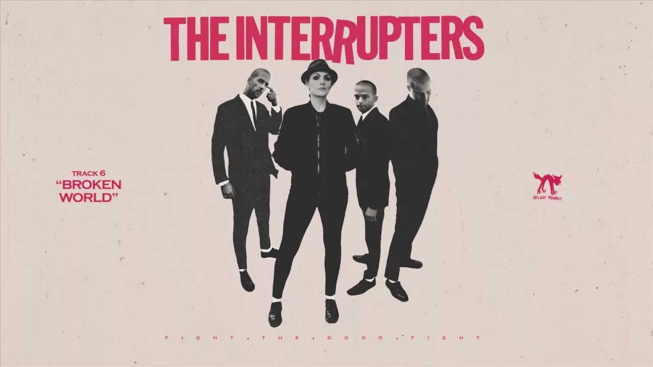 The world is breaking. The interrupters Fight the good Fight. The interrupters/фото. The interrupters винил. The interrupters солистка.