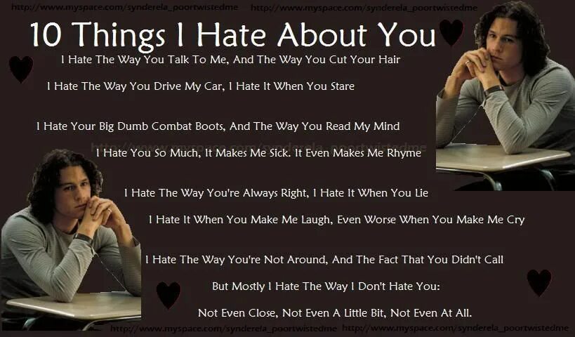 10 things i hate about. I hate so much. I hate you. I hate so much. Гифки без комментариев.