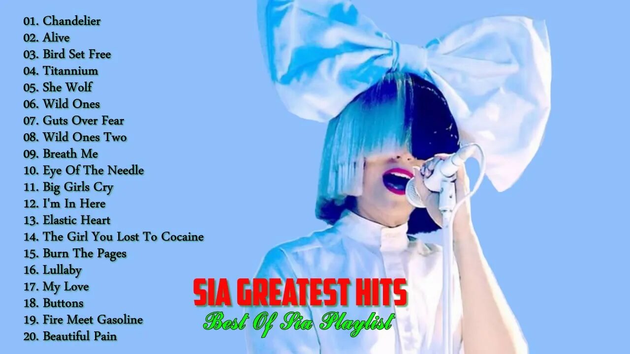 Sia all Songs. Sia best of.
