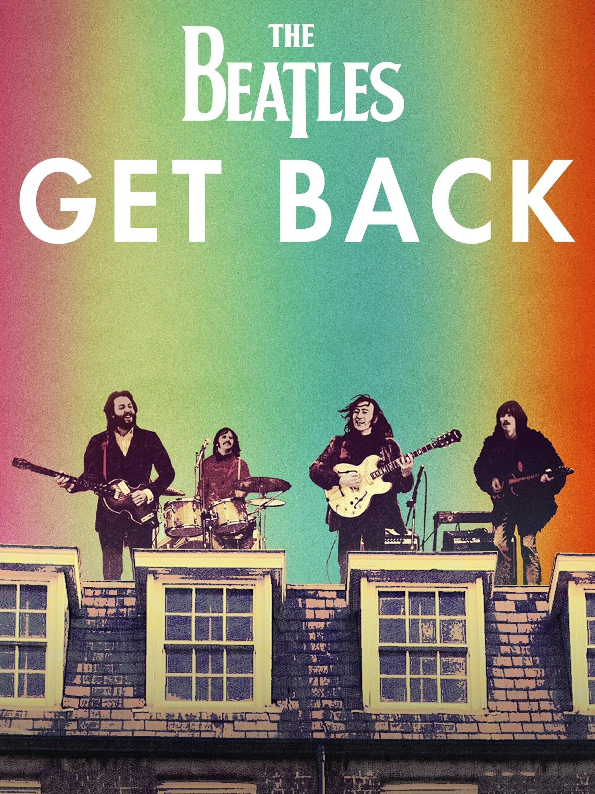 The Beatles 2021. Битлз 2021. The Beatles get back 2021. Get back the beatles