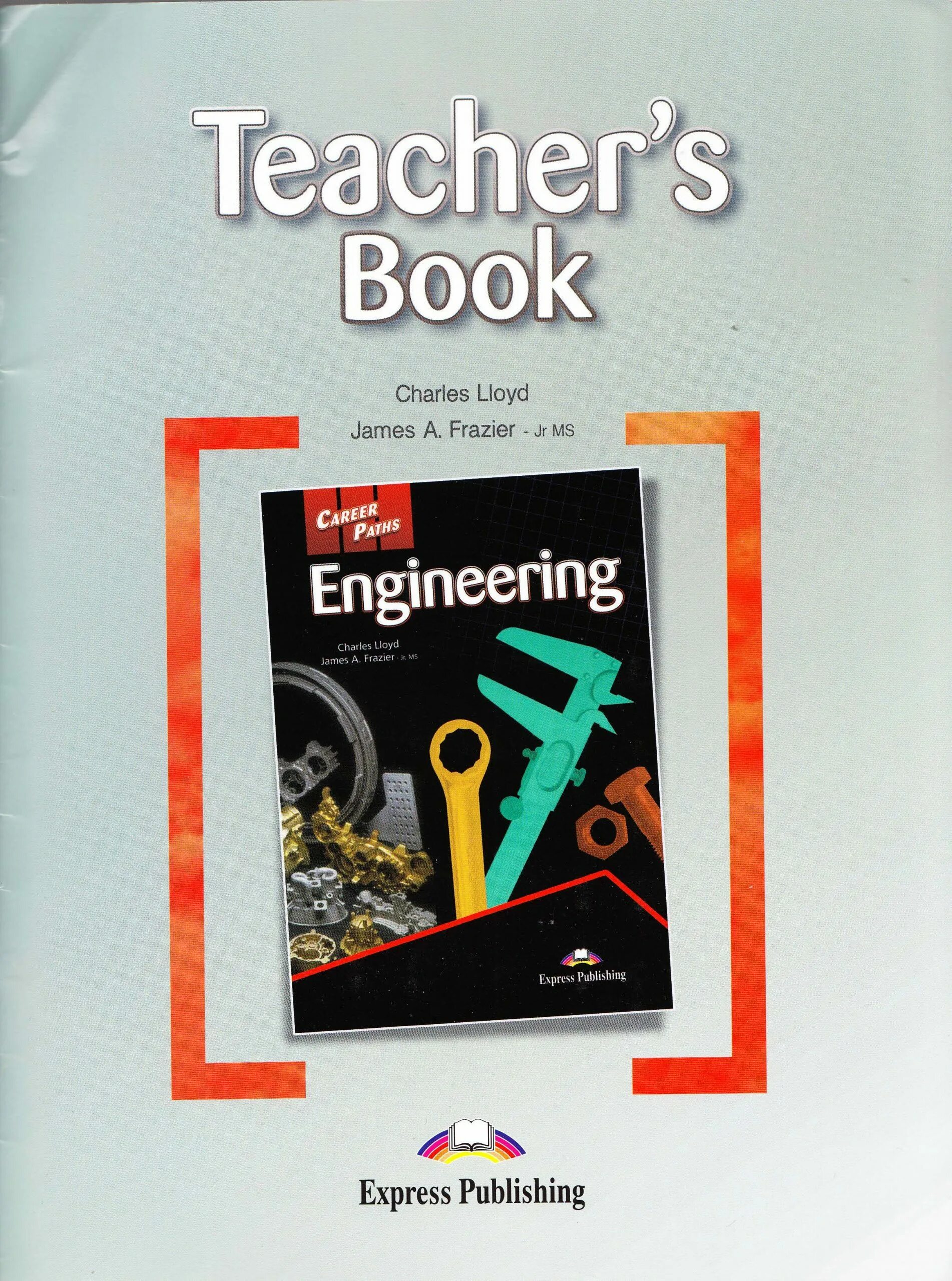 Career path teacher book. Книга для учителя (teacher’s book. &quot;career paths software engineering teacher&#039;s guide&quot;. engineering (career paths) teacher&#039;s book 1. career paths software engineering by virginia evans teacher book.
