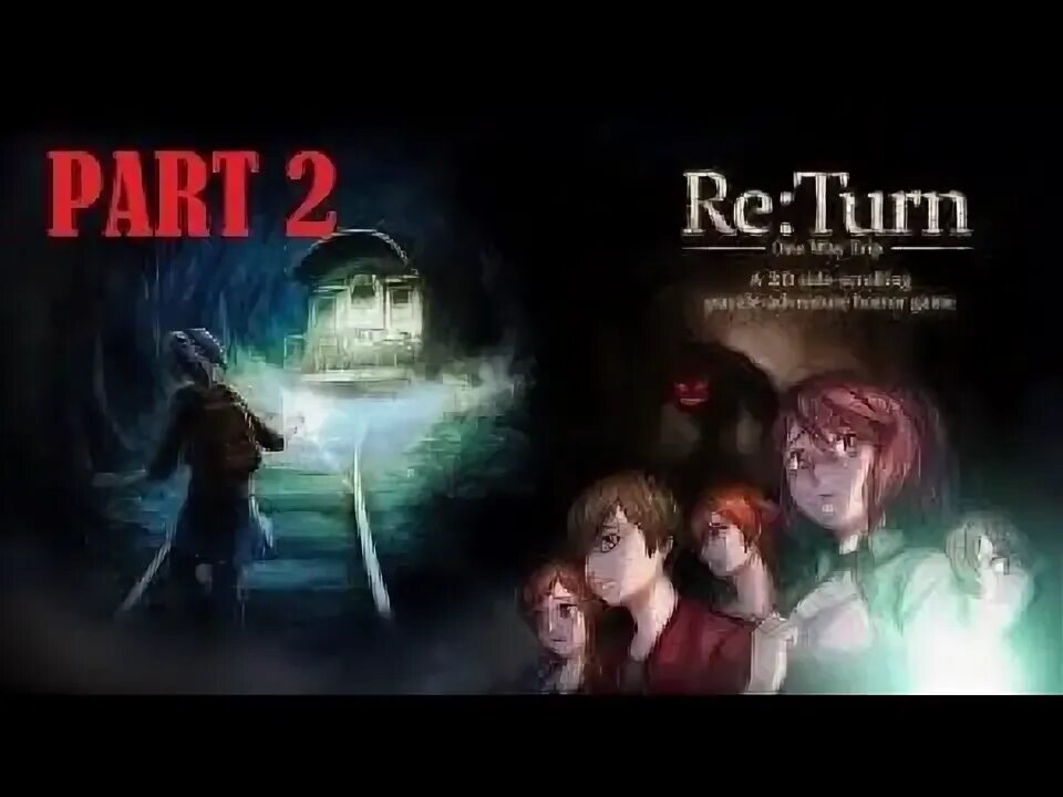 Re turn 2. Re turn 2