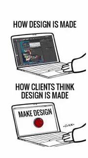 Design works vs client expectations Graphic design memes, Graphic design humor, 