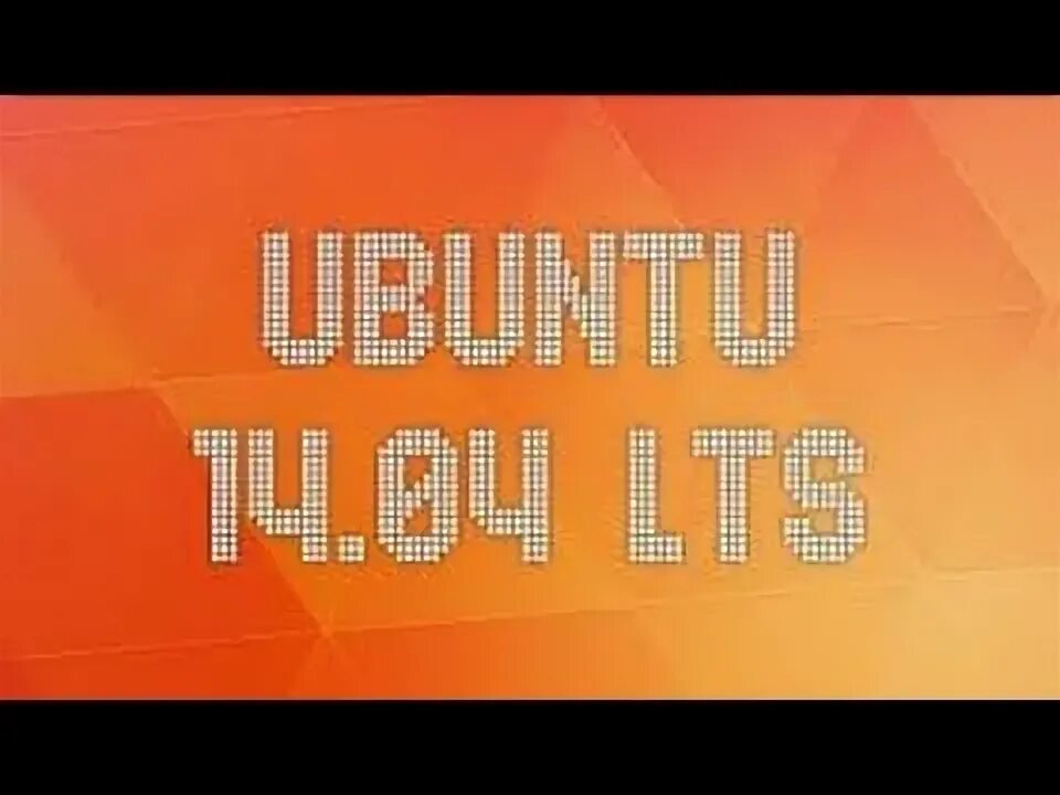 14.04 lts
