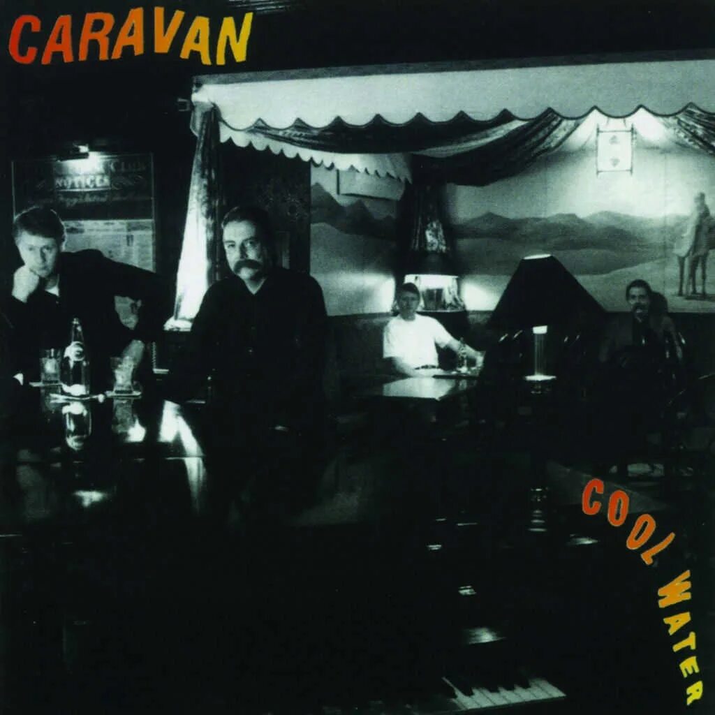 Караван вода. Caravan cool Water 1994. Caravan 1977 - cool Water. Cool Water (Caravan album). Группа Caravan альбомы.