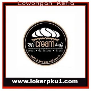 Lowongan Kerja Mr. Cream Puff Pekanbaru Terbaru Maret 2019.