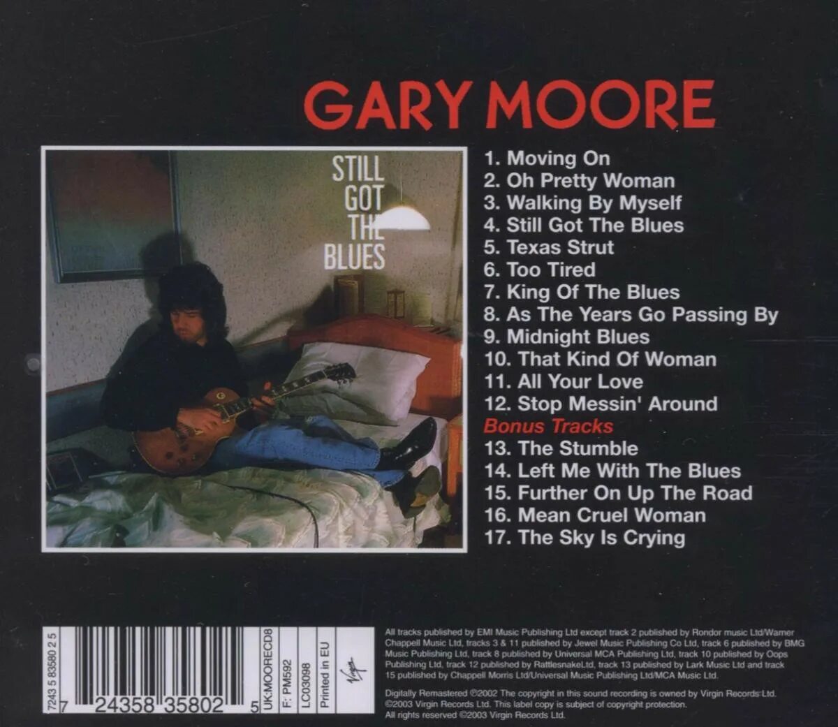 Gary Moore still got the Blues 1990. Gary Moore still got the Blues обложка альбома. Still got the Blues Гэри Мур. Gary Moore 1990.