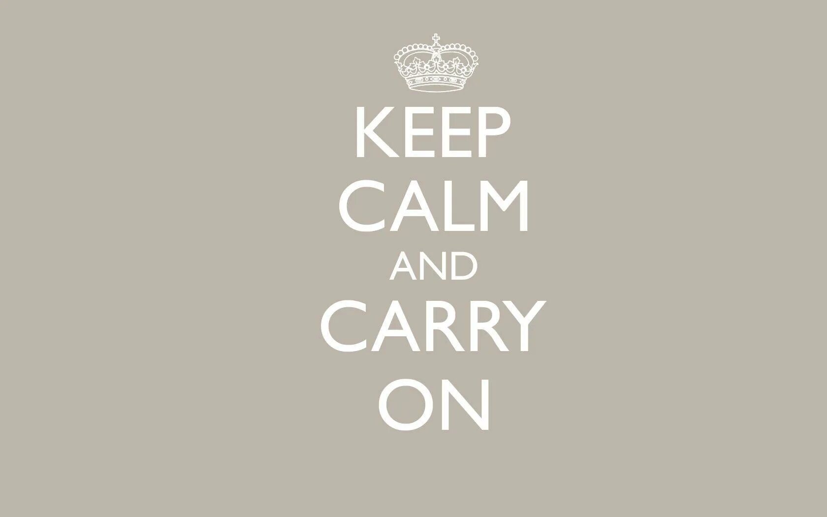 Keep Calm and carry on. Keep Calm and carry on обои. Keep Calm and carry on Мем. Keep Calm and carry on плакат.