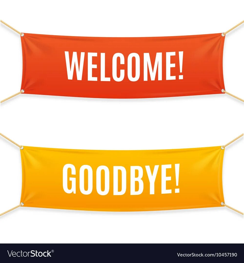 Welcome and goodbye. Goodbye баннер. баннер для надписи. welcome and goodbye обложка.