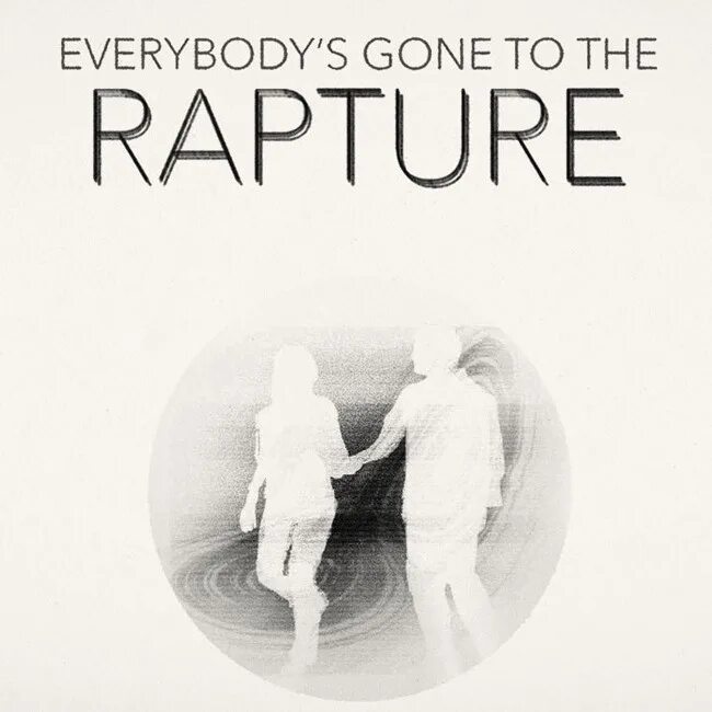 Everybody s world. Everybody’s gone to the Rapture. Everybody's gone to the Rapture логотип. Everybody’s gone to the Rapture хроники последних дней. Everybody’s gone to the Rapture геймплей.