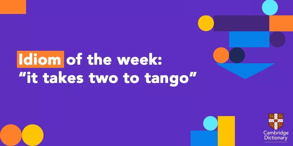 Two to tango. Get head Round. It takes two to Tango примеры. It takes two to Tango русский эквивалент. Get head around.