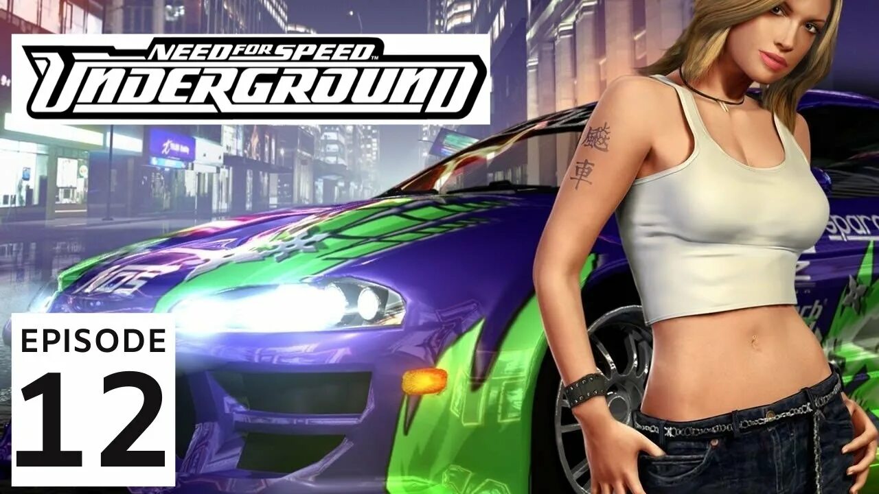 Fired up need for speed remix. Need for speed underground 1. нид фор спид андеграунд 2 девушка.