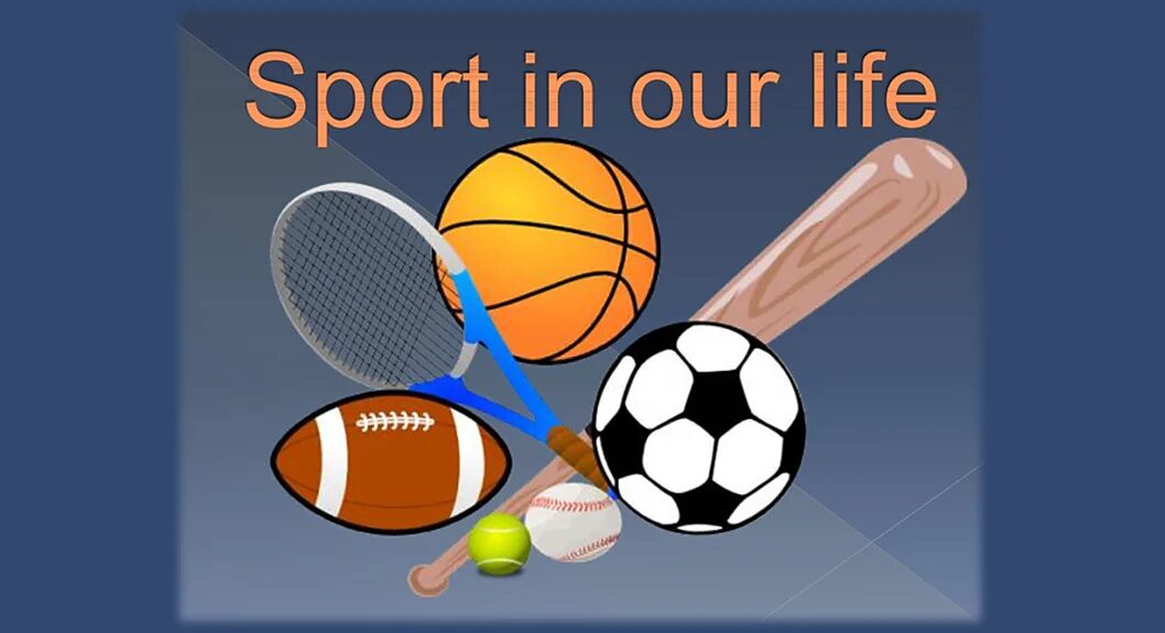 Sports in my life