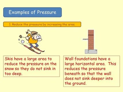 Increase pressure