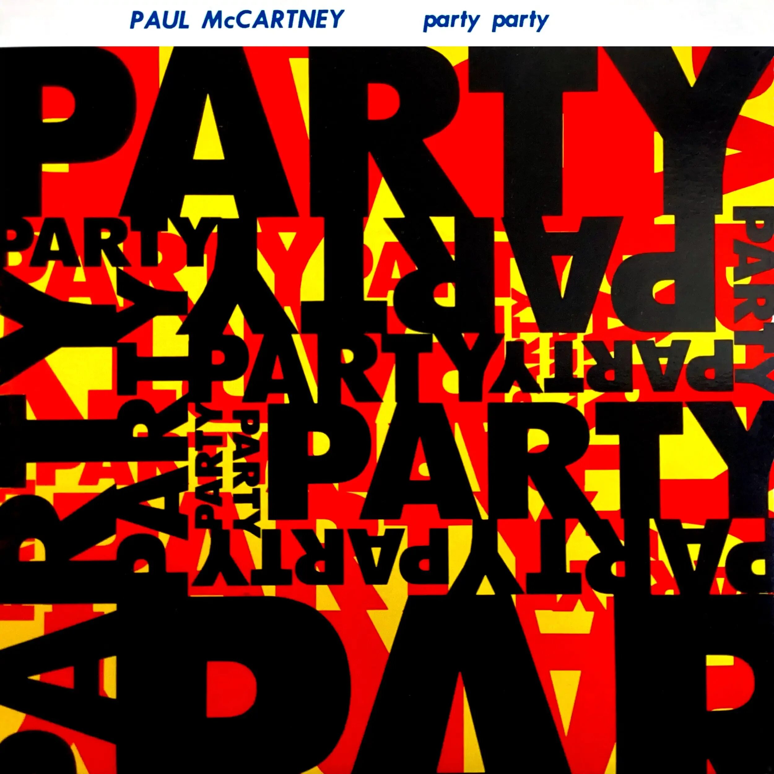 Крылья пол маккартни слушать альбомы. Paul mccartney дискография. coming up paul mccartney. пати-поли. party party yally обложка.