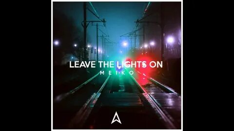 I will leave the light on