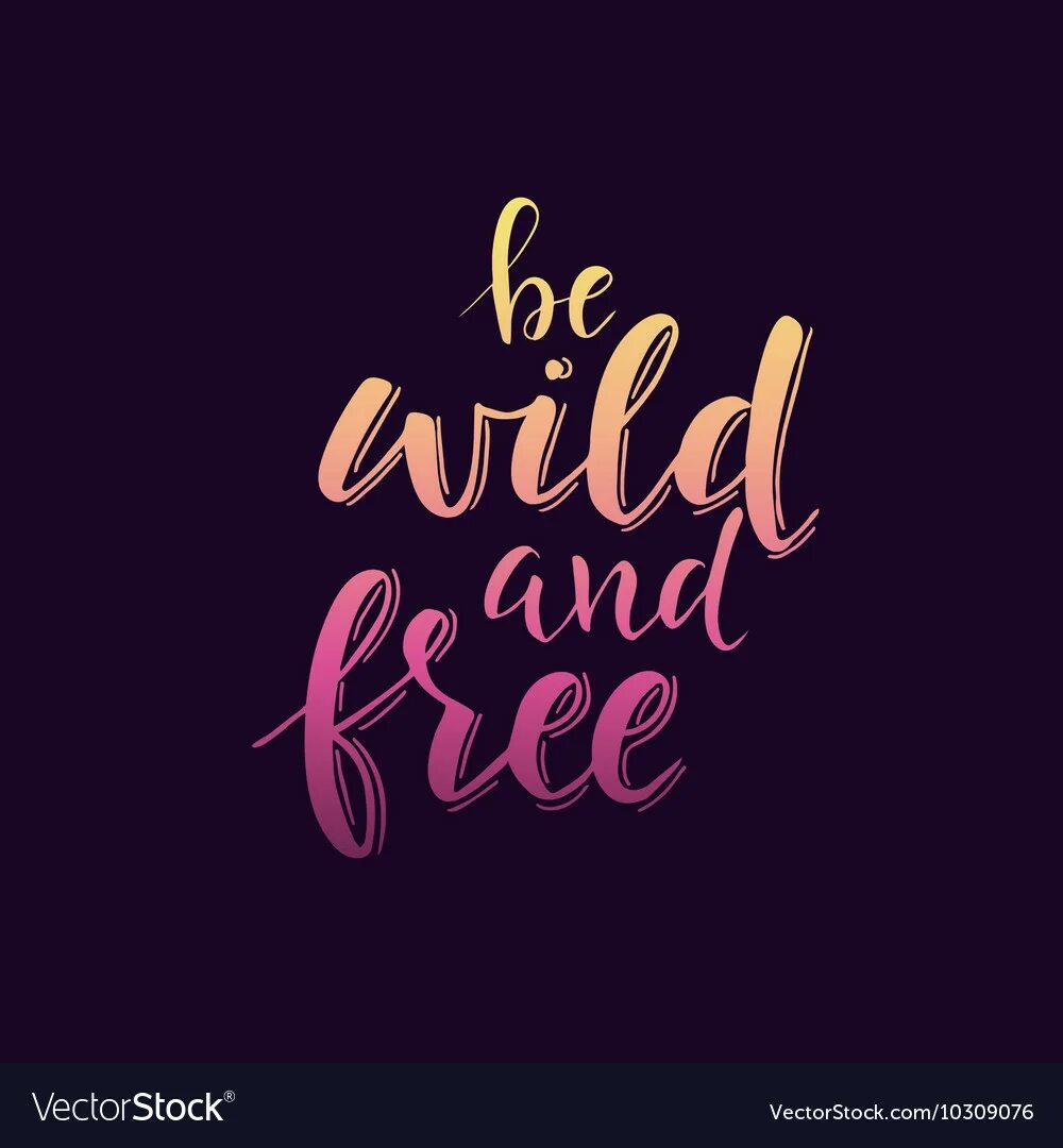 Be wild and. Be wild and. Be wild and. Be wild and. Эскизы мотивация.