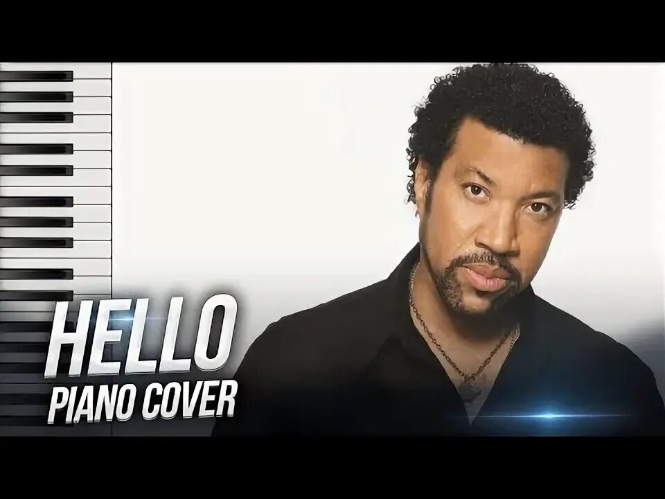Песня лайонел ричи хелло. Hello lionel richie ноты. лайнел рич хеллоу.