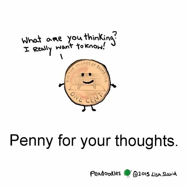 Your thoughts. A penny for your thoughts. примеры puns в русском. pun examples. penny for penny.
