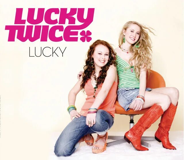 Lucky twice. Lucky twice группа. Lucky twice шведский дуэт. Im so Lucky Lucky.