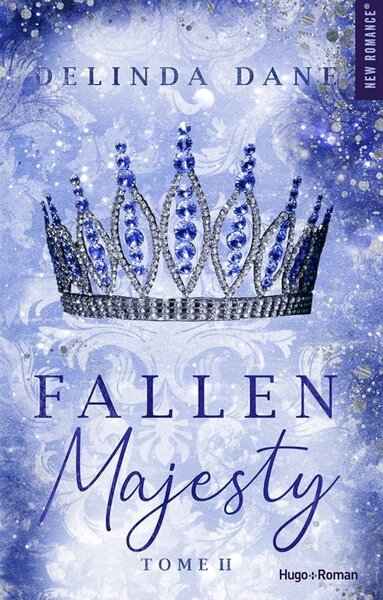 Fallen Majesty Tome 2