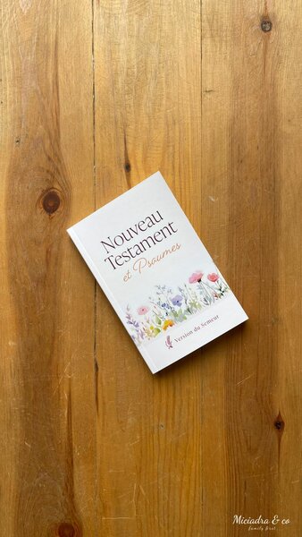 Nouveau Testament et Psaumes